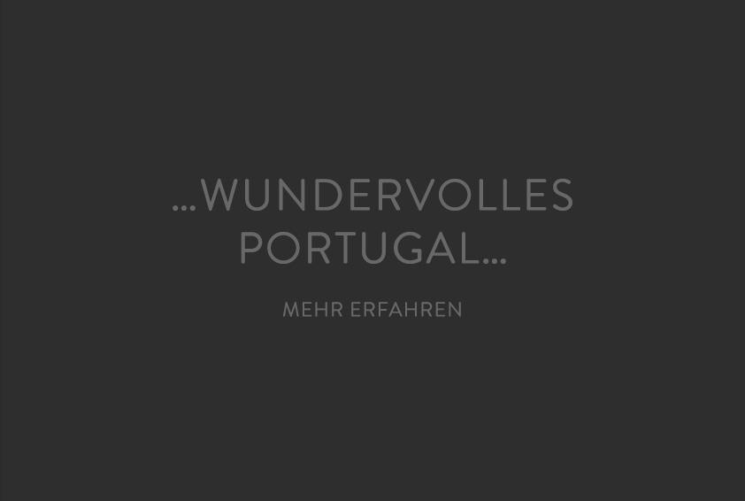 …wundervolles Portugal…